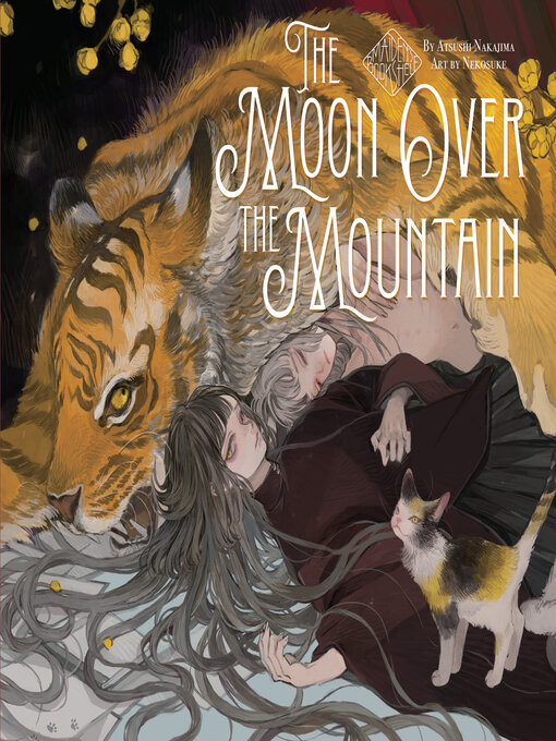 Title details for The Moon Over the Mountain by Atsushi  Nakajima - Available